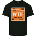 WTF Periodic Table Chemistry Geek Funny Mens Cotton T-Shirt Tee Top Black