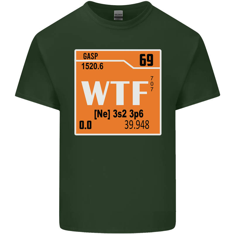 WTF Periodic Table Chemistry Geek Funny Mens Cotton T-Shirt Tee Top Forest Green