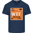 WTF Periodic Table Chemistry Geek Funny Mens V-Neck Cotton T-Shirt Navy Blue