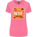WTF Periodic Table Chemistry Geek Funny Womens Wider Cut T-Shirt Azalea