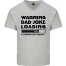 Warning Dad Joke Loading Father's Day Funny Mens V-Neck Cotton T-Shirt Sports Grey