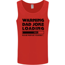 Warning Dad Joke Loading Father's Day Funny Mens Vest Tank Top Red