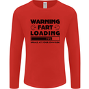 Warning Fart Loading Funny Farting Rude Mens Long Sleeve T-Shirt Red