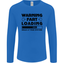 Warning Fart Loading Funny Farting Rude Mens Long Sleeve T-Shirt Royal Blue