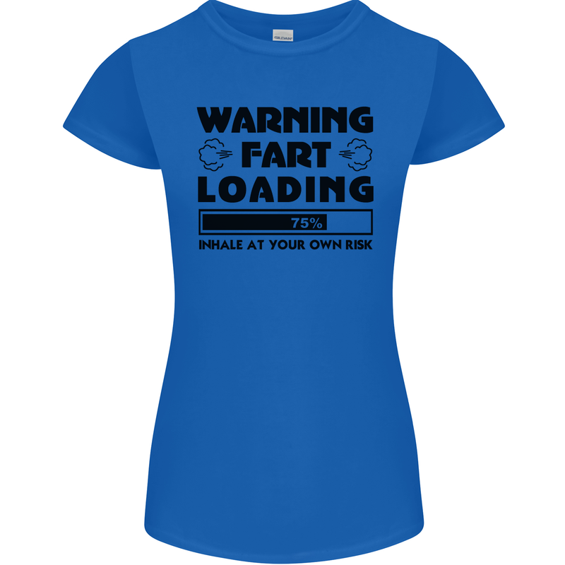 Warning Fart Loading Funny Farting Rude Womens Petite Cut T-Shirt Royal Blue