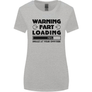 Warning Fart Loading Funny Farting Rude Womens Wider Cut T-Shirt Sports Grey
