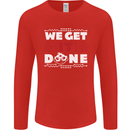 We Get It Done Funny IT Professional Tecky Mens Long Sleeve T-Shirt Red