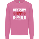 We Get It Done Funny IT Professional Tecky Mens Sweatshirt Jumper Azalea