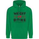 We Get It Done Funny Tecky  IT Professional Mens 80% Cotton Hoodie Irish Green