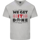 We Get It Done Funny Tecky  IT Professional Mens V-Neck Cotton T-Shirt Sports Grey