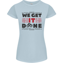 We Get It Done Funny Tecky  IT Professional Womens Petite Cut T-Shirt Light Blue