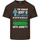 We're Basically Cucumbers With Anxiety Mens Cotton T-Shirt Tee Top Dark Chocolate