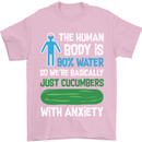 We're Basically Cucumbers With Anxiety Mens T-Shirt Cotton Gildan Light Pink