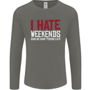 Weekends Funny Beer Alcohol Camping Cycling Mens Long Sleeve T-Shirt Charcoal