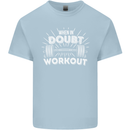 When in Doubt Workout Gym Training Top Mens Cotton T-Shirt Tee Top Light Blue