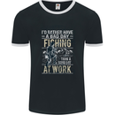 Rather a Bad Day Fishing Funny Fisherman Mens Ringer T-Shirt FotL Black/White