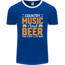 Country Music and Beer Thats Why Im Here Mens Ringer T-Shirt FotL Royal Blue/White