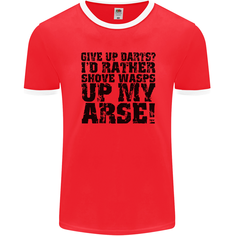 Give up Darts? Player Funny Mens Ringer T-Shirt FotL Red/White