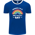 I'm 21 And I'm Still Gay LGBT Mens Ringer T-Shirt FotL Royal Blue/White