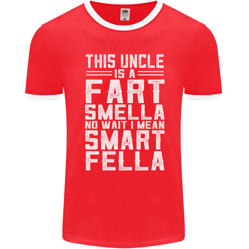 Uncle Is a Fart Smella Funny Fathers Day Mens Ringer T-Shirt FotL Red/White