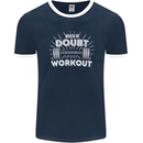 When in Doubt Workout Gym Training Top Mens Ringer T-Shirt FotL Navy Blue/White