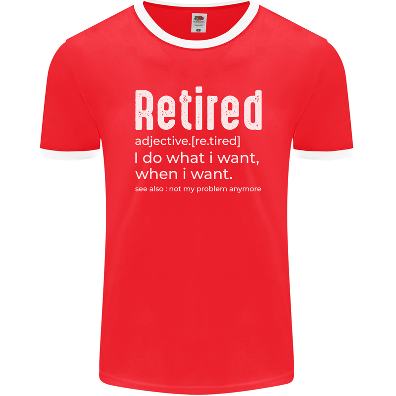 Retired Definition Funny Retirement Mens Ringer T-Shirt FotL Red/White