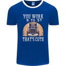 Lorry Driver You Work 9-5? Truck Funny Mens Ringer T-Shirt FotL Royal Blue/White