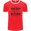 We Get It Done Funny Tecky  IT Professional Mens White Ringer T-Shirt Red/White