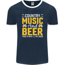 Country Music & Beer Thats Why Im Here Mens Ringer T-Shirt FotL Navy Blue/White