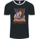 Yeah We Like to Party Role Playing Game RPG Mens Ringer T-Shirt FotL Black/White