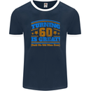 60th Birthday Turning 60 Is Great Year Old Mens Ringer T-Shirt FotL Navy Blue/White