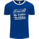 My Father is Older 30th 40th 50th Birthday Mens Ringer T-Shirt FotL Royal Blue/White