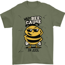 Why? Bee-Cause I'm Cool Funny Bee Mens T-Shirt Cotton Gildan Military Green