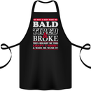 Wife & Kids Bald Tired & Broke Father's Day Cotton Apron 100% Organic Black
