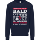 Wife & Kids Bald Tired & Broke Father's Day Mens Sweatshirt Jumper Navy Blue