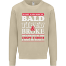 Wife & Kids Bald Tired & Broke Father's Day Mens Sweatshirt Jumper Sand