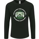 Without Video Games Funny Gaming Gamer Mens Long Sleeve T-Shirt Black