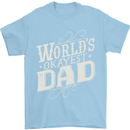 Worlds Okayest Dad Funny Fathers Day Mens T-Shirt Cotton Gildan Light Blue