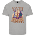 Yeah We Like to Party Role Playing Game RPG Mens Cotton T-Shirt Tee Top Sports Grey