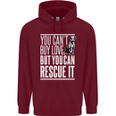 You Can't Buy Love Funny Resue Dog Puppy Childrens Kids Hoodie Maroon