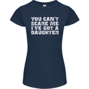 You Can't Scare Me Daughter Father's Day Womens Petite Cut T-Shirt Navy Blue