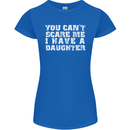 You Can't Scare Me Daughter Father's Day Womens Petite Cut T-Shirt Royal Blue