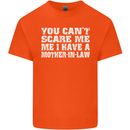 You Can't Scare Me Mother in Law Mens Cotton T-Shirt Tee Top Orange