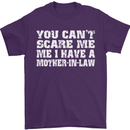 You Can't Scare Me Mother in Law Mens T-Shirt Cotton Gildan Purple