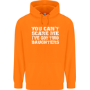 You Can't Scare Two Daughters Father's Day Mens 80% Cotton Hoodie Orange