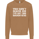 You Can't Scare Two Daughters Father's Day Mens Sweatshirt Jumper Caramel Latte