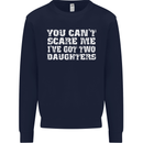 You Can't Scare Two Daughters Father's Day Mens Sweatshirt Jumper Navy Blue