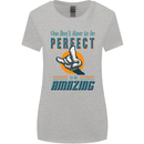 You Don't Have to Be Perfect to Be Amazing Womens Wider Cut T-Shirt Sports Grey
