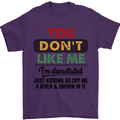 You Dont Like Me Funny Sarcastic Slogan Mens T-Shirt Cotton Gildan Purple