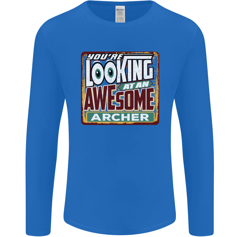 You're Looking at an Awesome Archer Mens Long Sleeve T-Shirt Royal Blue